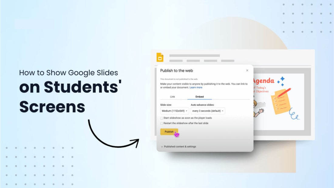 Quick Ways to Display Google Slides on Students' Screens